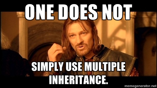 One does not simply use multiple inheritance